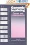 Genomic Imprinting: Causes and Consequences