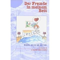Der Fremde in meinem Bett