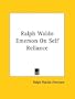 Ralph Waldo Emerson On Self Reliance