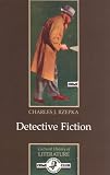 Detective Fiction (Cultural History of Literature S.) (Cultural History of Literature)