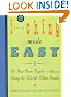 I Ching Made Easy: Be Your Own Psychic Advisor Using the World's Oldest Oracle