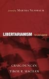 Libertarianism: For and Against