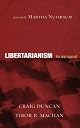 Libertarianism: For and Against by Craig Duncan