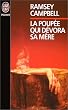 La Poup�e qui d�vora sa m�re