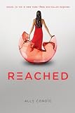 Reached (Matched Trilogy Book 3)