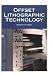 Offset Lithographic Technology