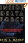 Inside Delta Force: The Story of America's Elite Counterterrorist Unit