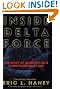 Inside Delta Force: The Story of America's Elite Counterterrorist Unit