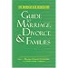 The American Bar Association Guide to Marriage, Divorce & Families: Everything you need to know about the law and marriage, domestic partnerships, and ... Guide to Marriage, Divorce & Families)