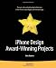 iPhone Design Award-Winning Projects (The Definitive Guide)