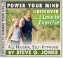 Love to Exercise Hypnosis CD (Steve G. Jones)