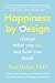 Happiness by Design: Change What You Do, Not How You Think