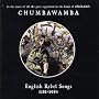 English Rebel Songs 1381-1984