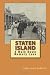 Staten Island: A Walk Down Memory Lane
