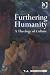 Furthering Humanity: A Theology of Culture