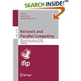 Network and Parallel Computing: IFIP International Conference,... by  Hai Jin, Daniel Reed, and Wenbin Jiang