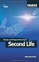 Design und Programmierung in Second Life