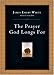 Books : The Prayer God Longs For