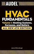 Audel HVAC Fundamentals, Heating Systems, Furnaces and Boilers,
