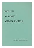 Women at work and in society