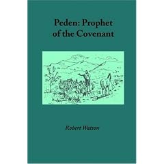 Peden: Prophet of the Covenant
