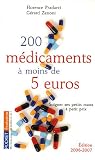200 m�dicaments � moins de 5 euros : Soigner ses petits maux � petits prix