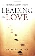 Leading With Love