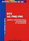 Revue Le Génie des Glaciers  / Annales Gestion administrative, comptable et commerciale BTS Assistante de Gestion PME-PMI : Etude de cas