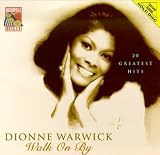 Dionne Warwick - Walk on By: 20 Greatest Hits