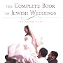 The Complete Book Of Jewish Weddings