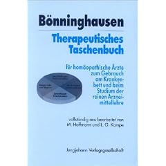 B�nninghausen Therapeutisches Taschenbuch f�r hom�opathische �rzte zum Gebrauch am Krankenbette und beim Studium der reinen Arzneimittellehre