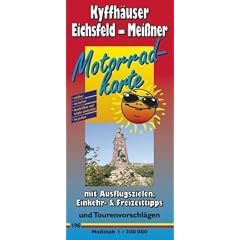 Motorradkarte Kyffh�user - Eichsfeld - Meissner: 1:200000. Mit Tourenvorschl�gen, Ausflugszielen, Einkehr- & Freizeittipps, reissfest, wetterfest, ... und wieder abwischbar, recycelbar