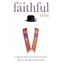 The Faithful Tribe: An Intimate Portrait of the Loyal Institutions