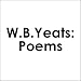 Search : W.B. Yeats: Poems (Unabridged)