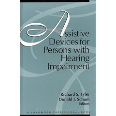 Assistive Devices for Persons With Hearing Impairment