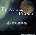 Music : Pulse of the Planet: Extraordinary Sounds From the Natural World