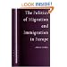 The Politics of Migration and Immigration in Europe (SAGE Politics Texts series)