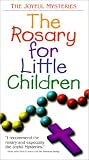 The Rosary for Little Children