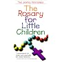 The Rosary for Little Children [VHS]