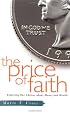 The Price of Faith: Exploring Our Choices About Money and Wealth