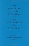 The Adaptation to Inflation Die Anpassung an Die Inflation (Veroffentlichungen Der Histoischen Kommission Zu Berling, Bd 67)