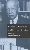 Review Routledge  / Carter G. Woodson : A Historical Reader (Crosscurrents in African American History, Volume 14)