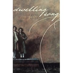 Dwelling Song: Poems (Contemporary Poetry Series)