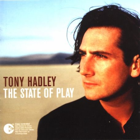 Tony Hadley - The state of play - Zortam Music