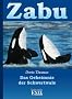Zabu -Ein Schwertwal sucht das Unbekannte