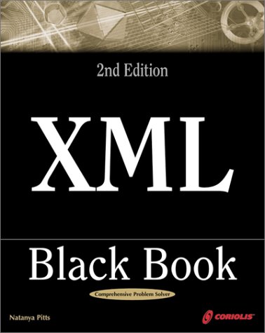 Image of: XML Black Book 2nd Edition: The Complete Reference for XML Designers and Content Developers