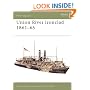 Union River Ironclad 1861-65 (New Vanguard)