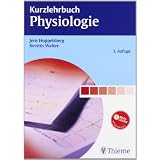 Kurzlehrbuch Physiologievon "Jens Huppelsberg"