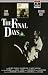 VHS : The Final Days [VHS/PAL Video]