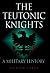 The Teutonic Knights